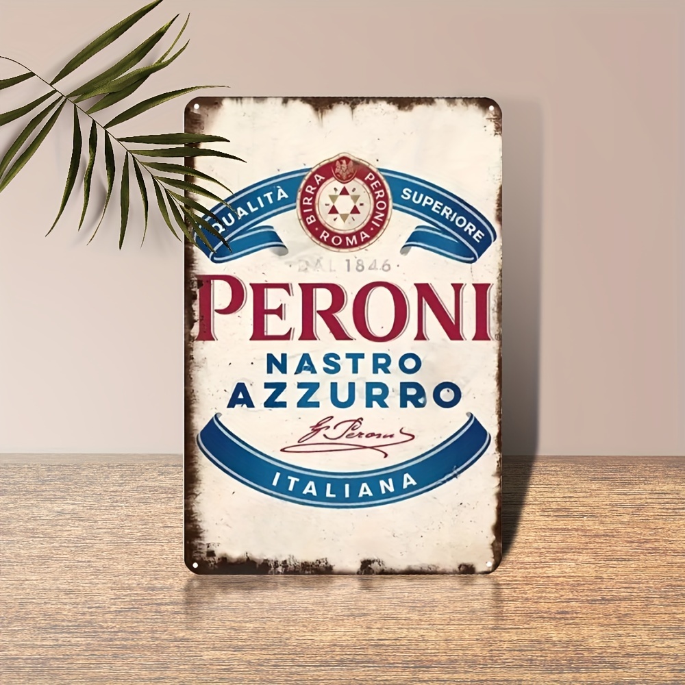 ป้ายโลหะเบียร์อิตาลี Peroni Na - Home Bar And Restaurant บทวิจารณ์และราคา